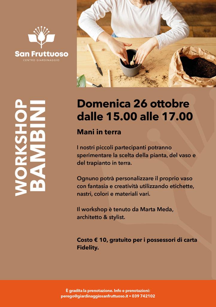 26 OTTOBRE WORKSHOP BAMBINI - MANI IN TERRA